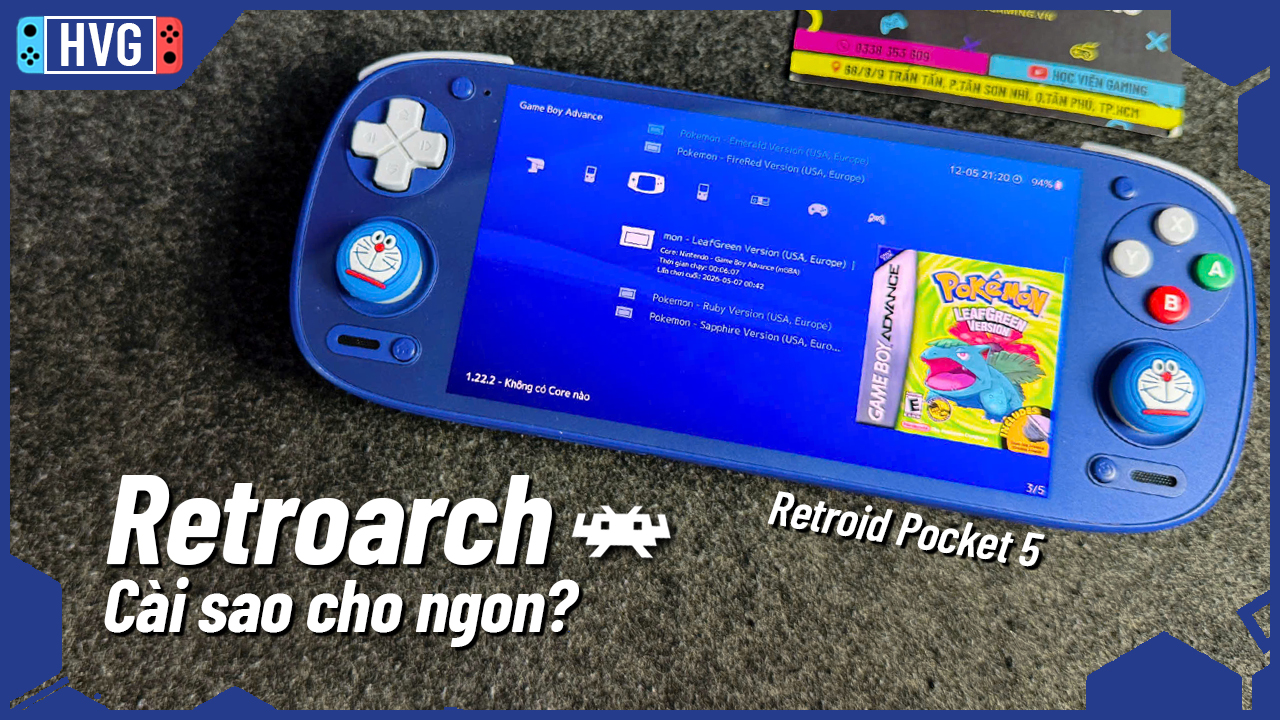Hướng dẫn cài đặt và tối ưu Retroarch trên Android